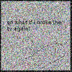 No comment on this one, really.