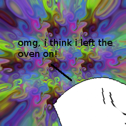 "Oh, don't worry, I'm just passing over the event horizon. This happens all the time."